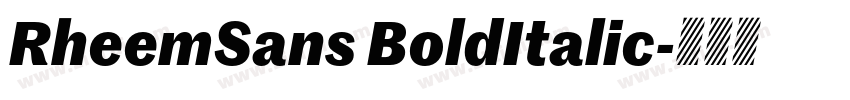 RheemSans BoldItalic字体转换